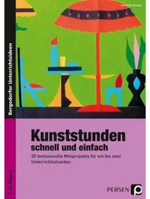 Zdjęcie produktu dla Kunststunden schnell und einfach - 5./6. Klasse