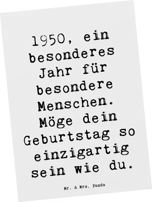 Produktbild von Mr. & Mrs. Panda Postkarte Spruch 1950 Geburtstag - Weiß - Geschenk, Ansichtskarte, Ansichtskarten, Happy Birthday, einzigartig, Fotokarte, besondere Menschen, Alter