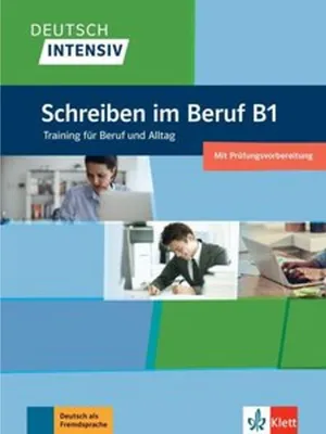 Obrázek produktu pro Deutsch intensiv Schreiben B1. Das Training für den Beruf