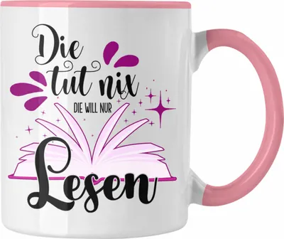 Produktbild von Trendation - Leseratte Tasse Geschenk Bücher Lesen Die Tut Nix Die Will Nur Lesen Geschenkidee (Rosa)