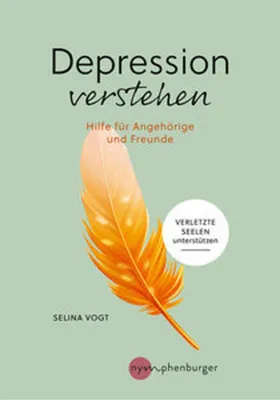 Produktbild von Depression verstehen: Hilfe für Angehörige und Freunde