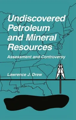 Produktbild von Undiscovered Petroleum and Mineral Resources