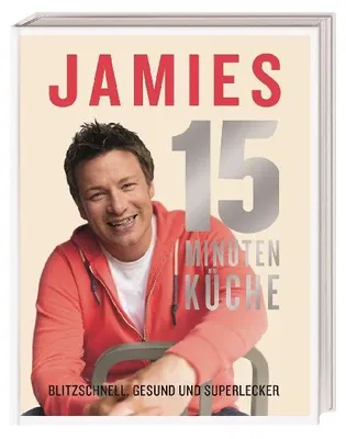 Produktbild von Jamies 15-Minuten-Küche