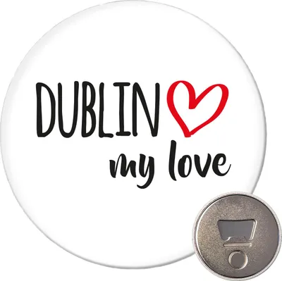Produktbild von Huuraa Magnet Dublin my love 59mm Kühlschrankmagnet rund Flaschenöffner Geschenkidee