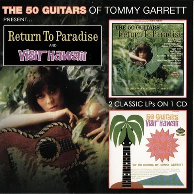 Produktbild von Tommy Garrett: Tommy Garrett: 50 Guitars Return To Paradise & Visit Hawaii - Bertus Musikvertrieb  - (CD / #)