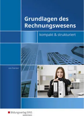 Image de Grundlagen des Rechnungswesens - kompakt & strukturiert. Schülerbuch