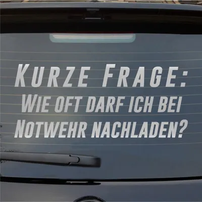 Produktbild von Heckscheibenaufkleber Kurze Frage Wie oft bei Notwehr nachladen 55x23 cm Silber Auto Aufkleber Sticker
