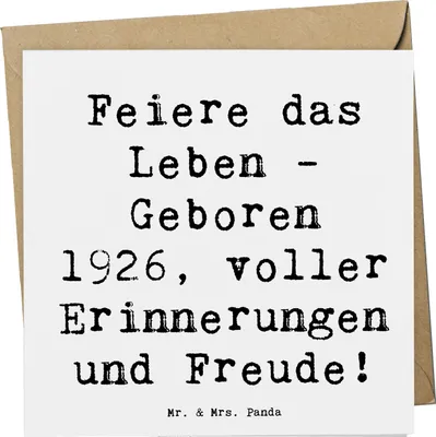 Produktbild von Mr. & Mrs. Panda Grußkarte Spruch 1926 Geburtstag - Weiß - Geschenk, Glückwunsch, faltkarte, Jubilar, Alter, doppelkarte, nostalgisches, Happy Birthday, Glückwunschkarte
