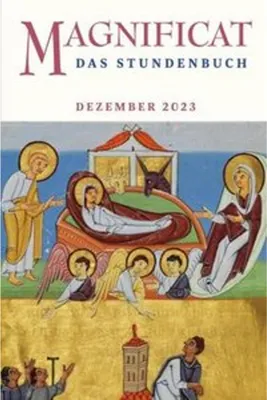 Immagine prodotto di Andachtsbuch Magnificat Ausgabe Dezember 2023 für tägliche Andacht und Gebet