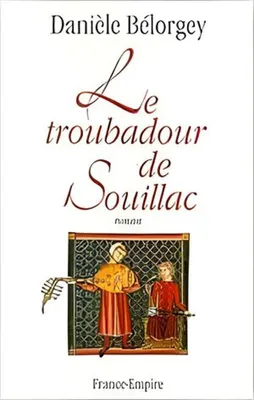 Image de Le troubadour de Souillac