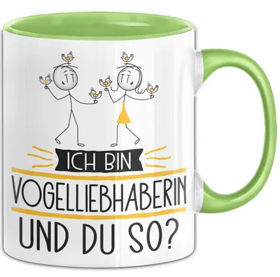 Produktbild von Vogelliebhaberin Tasse Geschenk Ich Bin Vogelliebhaberin Und Du So Geschenkidee Lustiger Spruch Becher (Grün)