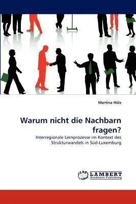Produktbild von Warum nicht die Nachbarn fragen?