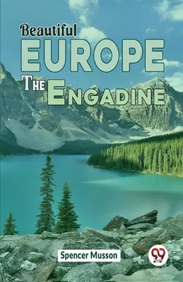 Zdjęcie produktu dla Piękna Europa Engadyna