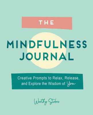 Produktbild von The Mindfulness Journal