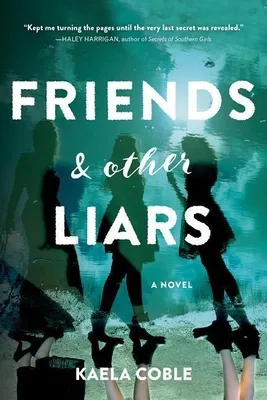 Produktbild von Friends and Other Liars