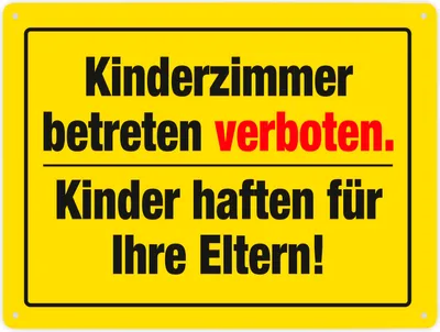 Produktbild von Kinderzimmer Metallschild XXL in 28x38 cm mit lustigem Spruch