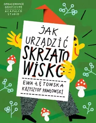 Produktbild von Jak urzadzic Skrzatowisko