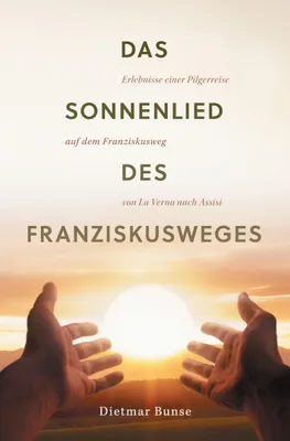Produktbild von Das Sonnenlied des Franziskusweges