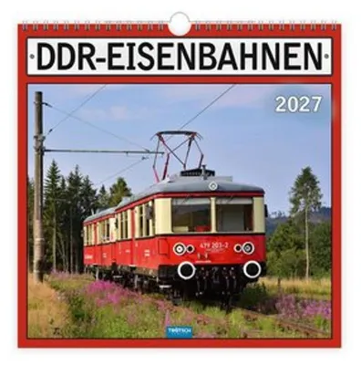 Produktbild von TRÖTSCH - Technikkalender DDR-Eisenbahnen 2027