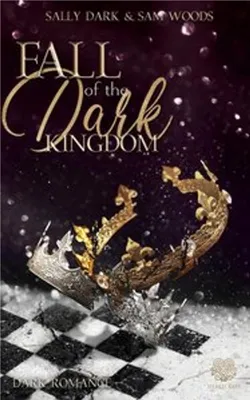 Obrázek produktu pro Fall of the dark Kingdom - (Dark Romance) Band 2