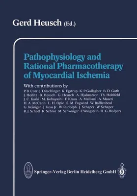 Produktbild von Pathophysiology and Rational Pharmacotherapy of Myocardial Ischemia