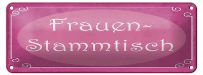 Produktbild von Blechschild Frauen Stammtisch, 27 x 10 cm, Blechschilder Spruch Gruppe Gäste