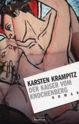 Produktbild von Der Kaiser vom Knochenberg