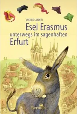 Image de Esel Erasmus unterwegs im sagenhaften Erfurt