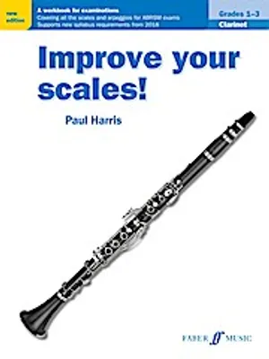 Produktbild von Improve your scales! Clarinet Grades 1-3