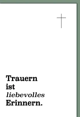 Produktbild von Trauer – Beileid – Kondolenzkarte mit Umschlag - "Trauern ist liebevol
