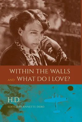 Produktbild von Within the Walls and What Do I Love?