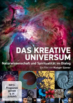 Produktbild von Das kreative Universum - Naturwissenschaft und Spiritualität im Dialog