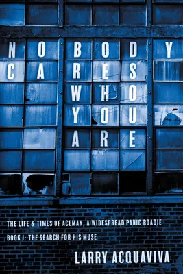 Produktbild von Nobody Cares Who You Are