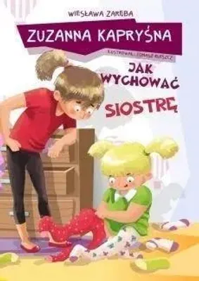 Image de Zuzanna Kapryśna. Jak wychować siostrę - Wiesława Zaręba