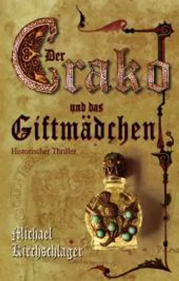 Immagine prodotto di Der Crako und das Giftmädchen. Historischer Thriller