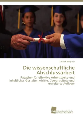 Produktbild von Die wissenschaftliche Abschlussarbeit