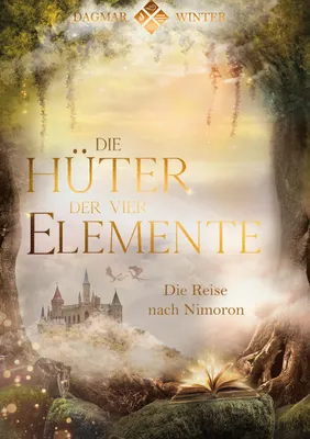 Produktbild von Die Hüter der vier Elemente Band 1