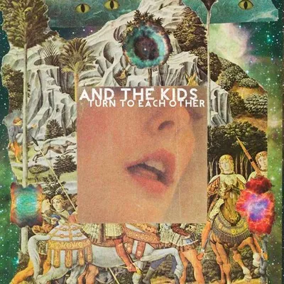 Produktbild von And The Kids-Turn To Each Other