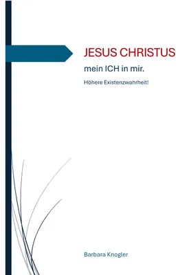 Produktbild von JESUS CHRISTUS - mein ICH in mir