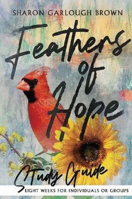 Produktbild von Feathers of Hope Study Guide