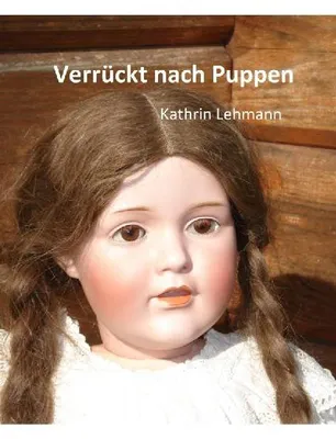 Produktbild von Verrückt nach Puppen