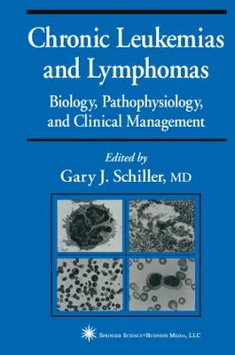 Produktbild von Chronic Leukemias and Lymphomas