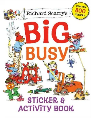 Produktbild von Richard Scarry''s Big Busy Sticker & Activity Book