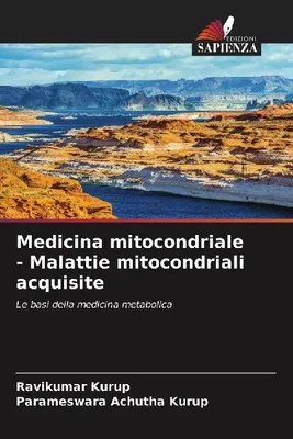 Produktbild von Mitochondriale Medizin – Erworbene mitochondriale Erkrankungen