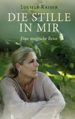 Produktbild von Die Stille in mir
