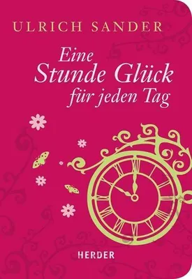 Immagine prodotto di Eine Stunde Glück für jeden Tag