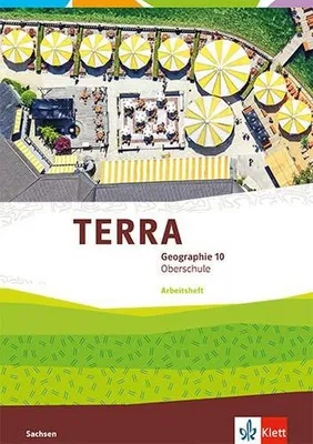 Zdjęcie produktu dla TERRA Geographie 10. Arbeitsheft Klasse 10. Ausgabe Sachsen Oberschule