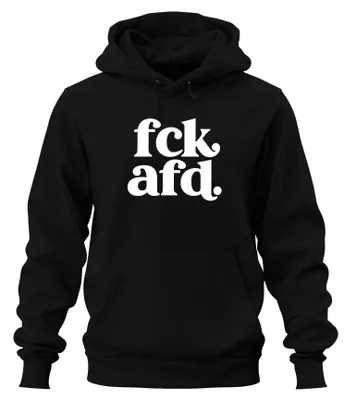 Productafbeelding van "fck afd. Politiek statement. Democratie. Tegen sarcasme. Hoodie, zwart, maat M."