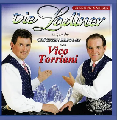 Produktbild von Die Ladiner - Die größten Erfolge von Vico Torriani [CD]