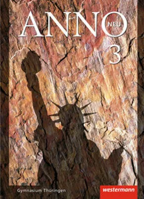 Obrázok produktu pre ANNO neu 3. Schulbuch. Gymnasien. Thüringen